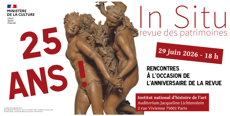 La revue In Situ. Revue des patrimoines fête ses 25 ans.